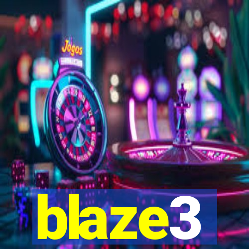 blaze3