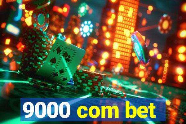 9000 com bet