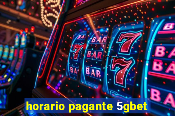 horario pagante 5gbet