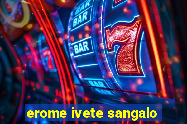 erome ivete sangalo