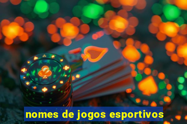 nomes de jogos esportivos