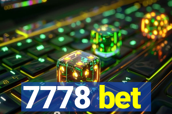 7778 bet