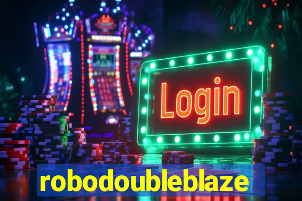 robodoubleblaze