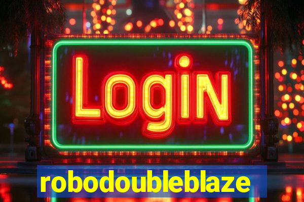 robodoubleblaze