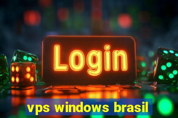 vps windows brasil