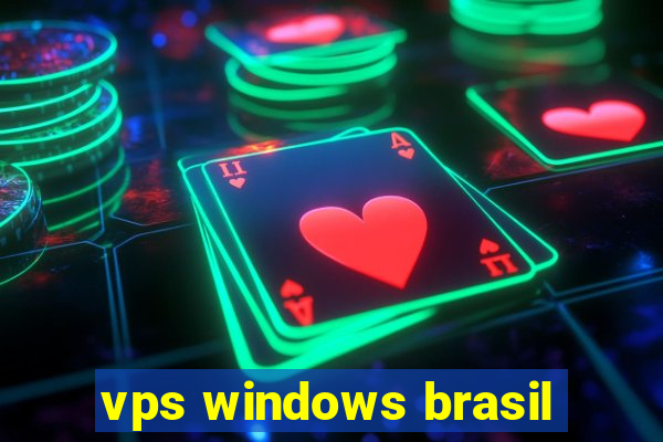 vps windows brasil