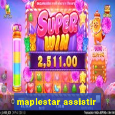 maplestar assistir