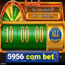 5956 com bet