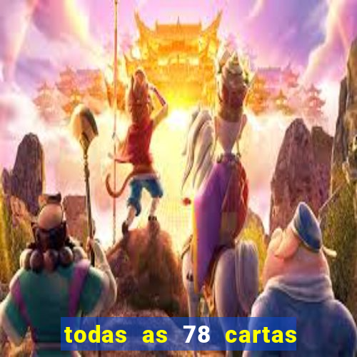 todas as 78 cartas do tarot