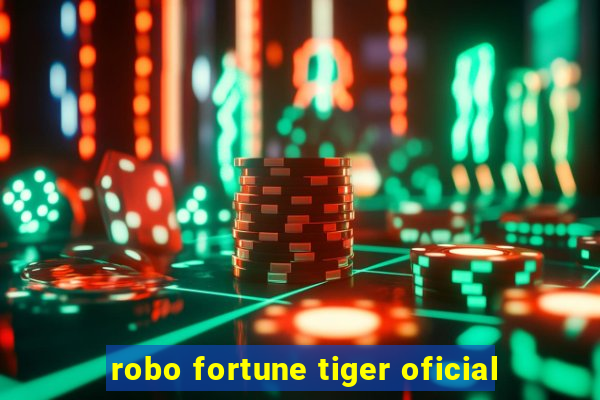 robo fortune tiger oficial