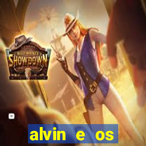 alvin e os esquilos 3 rede canais