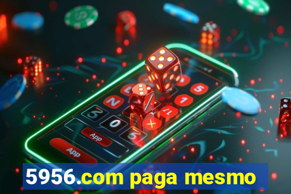 5956.com paga mesmo