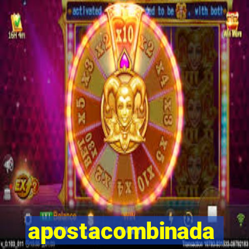 apostacombinada