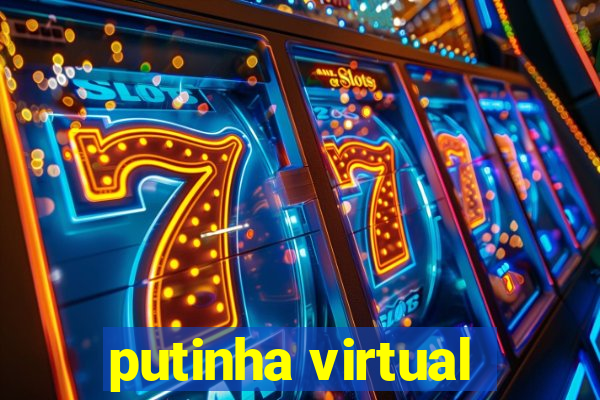 putinha virtual