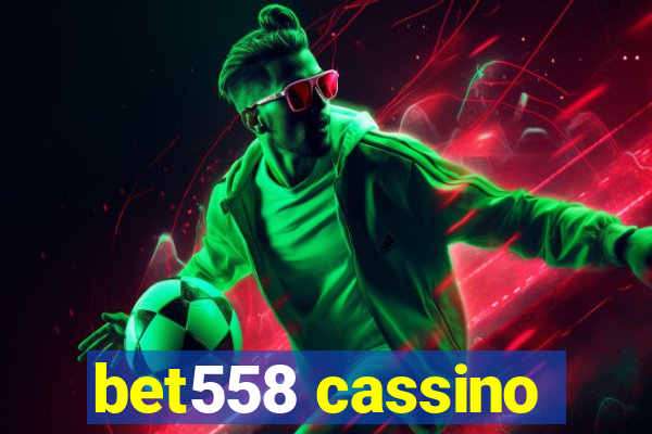 bet558 cassino