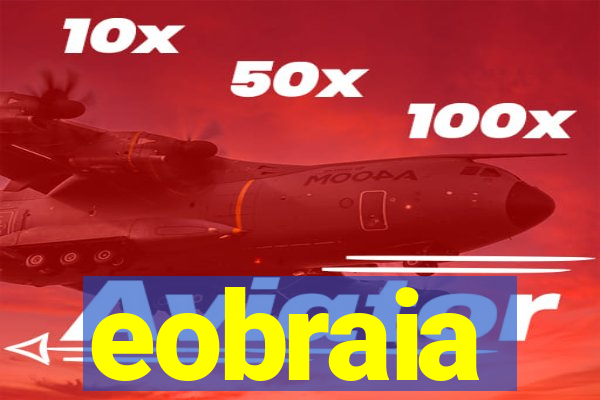 eobraia