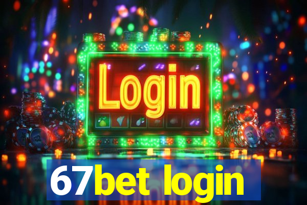 67bet login