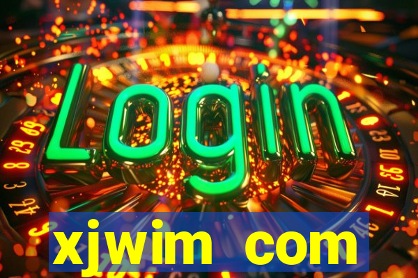 xjwim com plataforma login