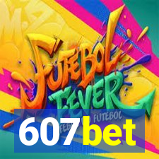 607bet