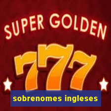 sobrenomes ingleses