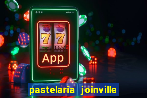 pastelaria joinville zona sul