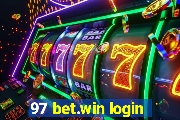 97 bet.win login