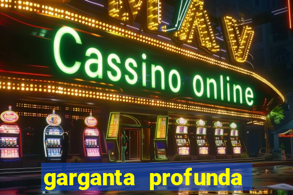 garganta profunda porto alegre