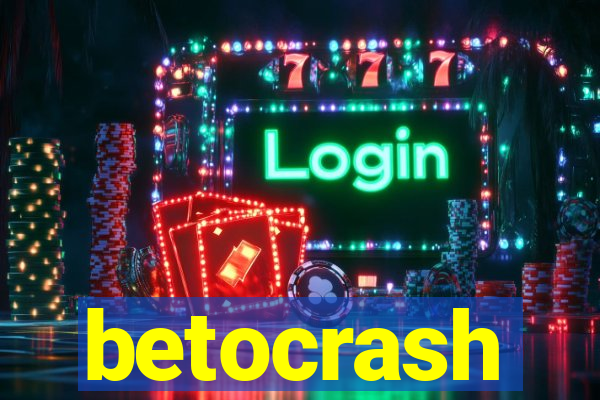 betocrash