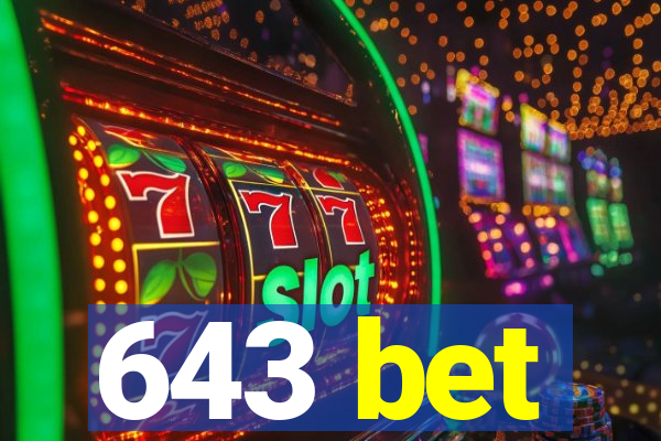 643 bet