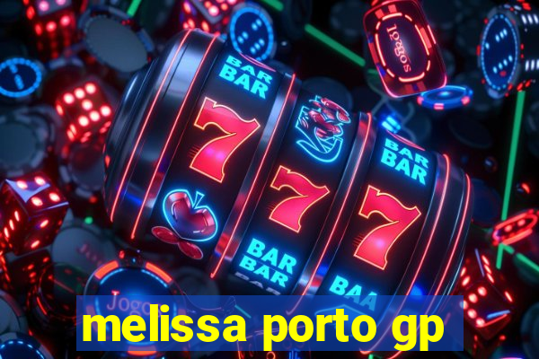 melissa porto gp