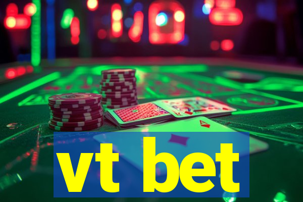 vt bet