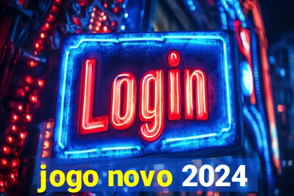 jogo novo 2024