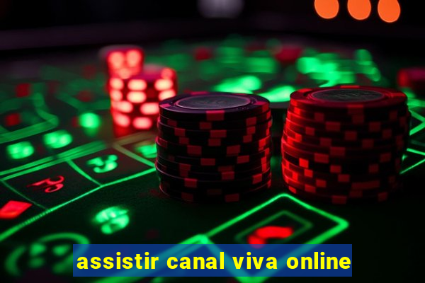 assistir canal viva online