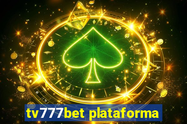 tv777bet plataforma