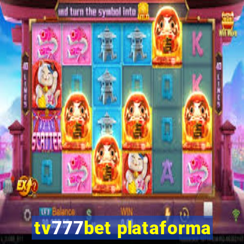 tv777bet plataforma