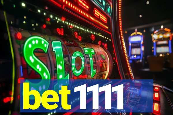 bet1111