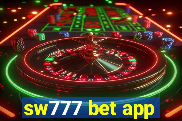 sw777 bet app