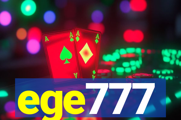 ege777