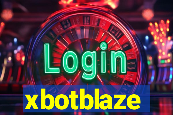 xbotblaze