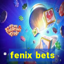 fenix bets