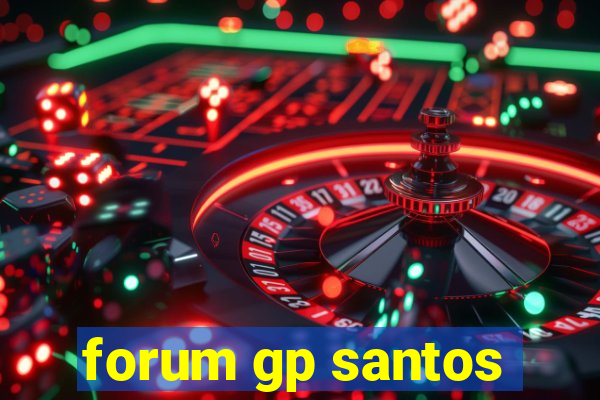 forum gp santos