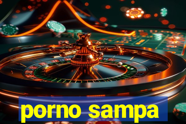 porno sampa