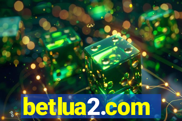 betlua2.com