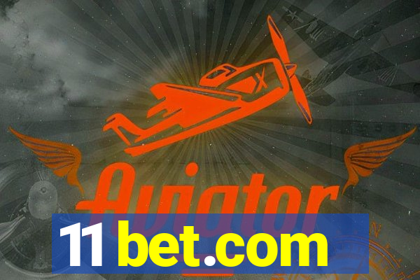 11 bet.com