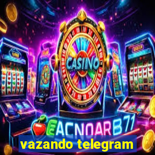 vazando telegram