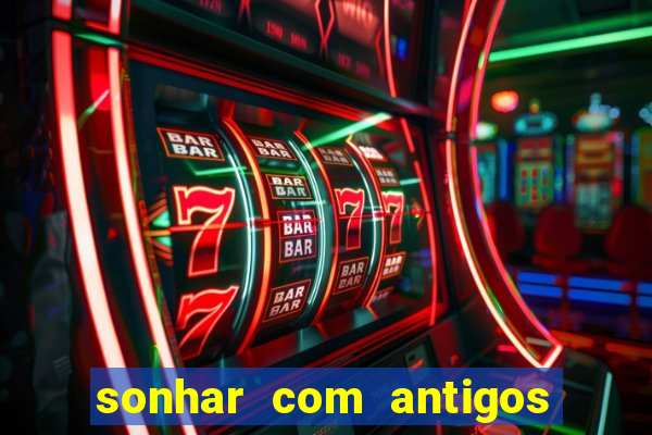 sonhar com antigos colegas de trabalho