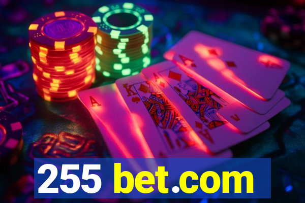 255 bet.com