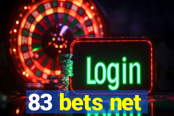 83 bets net