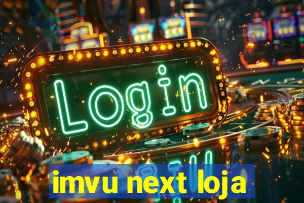 imvu next loja