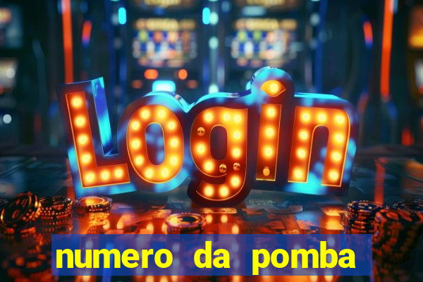 numero da pomba jogo do bicho